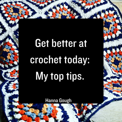 How to get better at crochet TODAY.